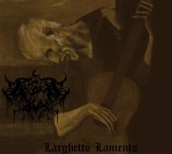 Largetto Laments